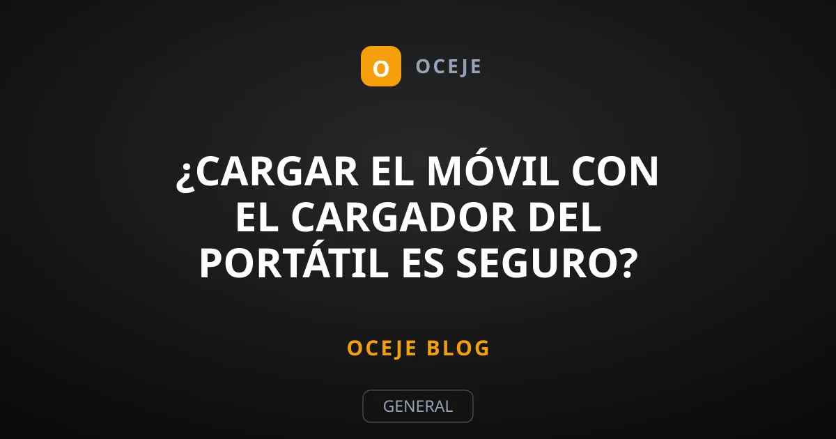 ¿Cargar el móvil con el cargador del portátil es seguro?